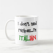i don't need recipes, i'm italian kaffeetasse (Links)