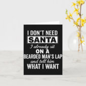 I Don't Need Santa I Already Sit On A Bearded Man' Karte (Gelbe Blume)
