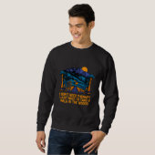 I Dont Need Therapy Hiking Camping Hiker Camper Sweatshirt (Vorne ganz)