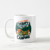 I Dont Need Therapy Just Need To Go Camng  Kaffeetasse (Links)