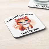I Don't Need Your Attitude Funny Cat Lover Gift Getränkeuntersetzer (Linke Seite)