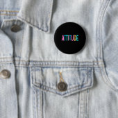 I Don't Need Your Attitude I Brought My Own, Funny Button (Beispiel)