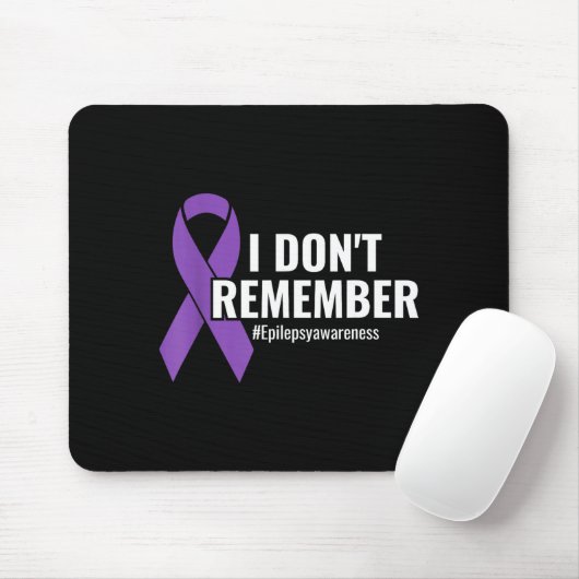 I Don't Remember Purple Ribbon Elepsy Awareness  Mousepad (Mit Mouse)