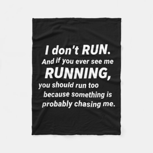 I Don't Run Funny Sarcastic Running Joke Gift Tank Fleecedecke (Vorderseite)