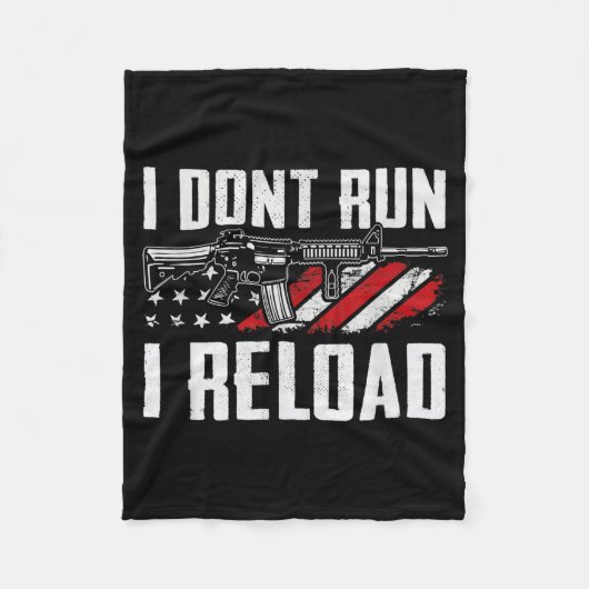 I Dont Run I Reload Usa Flag Pro Guns Funny Gun Fleecedecke (Vorderseite)