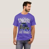 I Dont Snore I Dream Im A Jake Brake Trucker T-Shirt (Vorne ganz)
