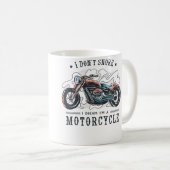 I Don'T Snore I Dream I'M A Motorbike Kaffeetasse (VorderseiteRechts)