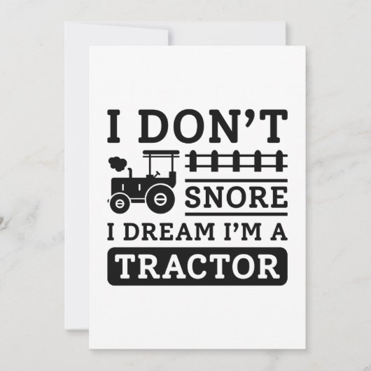 I Don't Snore I Dream I'm A Tractor Dankeskarte (Vorderseite)