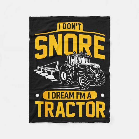I Don't Snore I Dream I'm A Tractor - Funny Farmer Fleecedecke (Vorderseite)