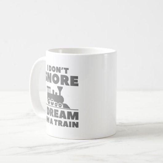I Don't Snore I Dream I'm A Train Kaffeetasse (Vorderseite Links)
