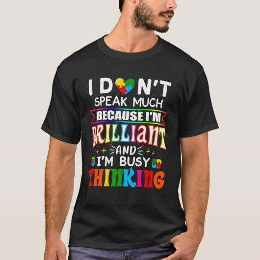 I Dont Speak Much Brilliant Autism Autistic Boys G T-Shirt (Vorderseite)