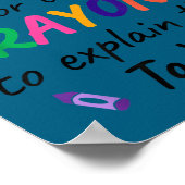 I don't time crayons explain this you Illustration Poster (Ecke)