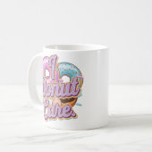 I Donut Care Funny Donut Design Kaffeetasse (Vorderseite Links)