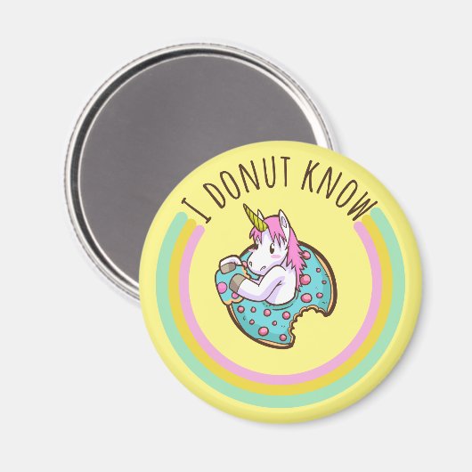I Donut Know | Einhorn Magnet (Vorderseite/Rückseite)