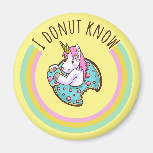 I Donut Know | Einhorn Magnet (Vorne)