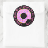 I Donut Know Runder Aufkleber (Tasche)