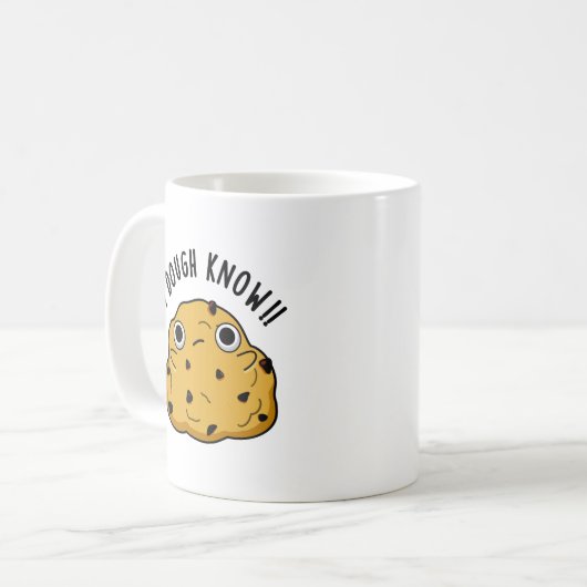 I Dough Know Funny Baking Puff Kaffeetasse (Vorderseite Links)