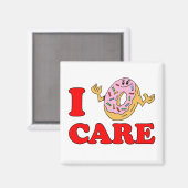 I Doughnut (Do Not Care Cartoon) Magnet (Vorderseite/Rückseite)