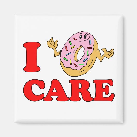 I Doughnut (Do Not Care Cartoon) Magnet (Vorne)