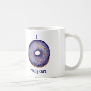 I Doughnut Wirklich vorsichtig Kaffeetasse