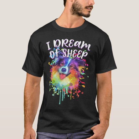 I Dream of Sheep Australian Shepherd Humor Aussie T-Shirt (Vorderseite)