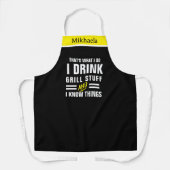 I Drink, Grill Stuff Chef Apron Thats What I Do Schürze (Vorderseite)