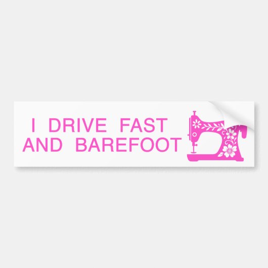 I drive fast and barefoot pink autoaufkleber (Vorne)