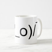 I Dunno LOL Ø\(º_o)/ Ø Emoticon Japanisch Kaomoji Kaffeetasse (VorderseiteRechts)