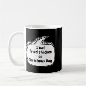I Eat Fried Chicken On Christmas Day Speech Bubble Kaffeetasse (Links)