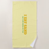 I Eat Sand Strandtuch (Vorderseite)