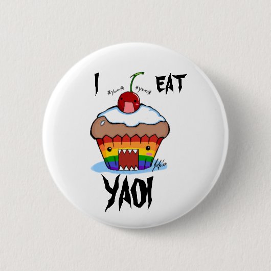 I EAT YAOI BUTTON (Vorderseite)