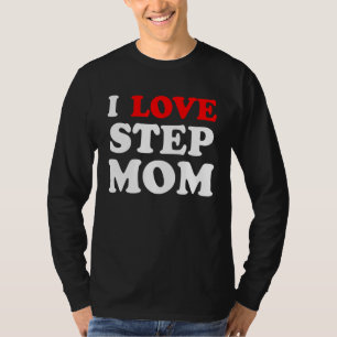 I Er unsere Mama ich Liebe Ihre Mama I Liebe Hot S T-Shirt