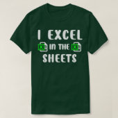 I Excel in den Blättern Funny Accounting T-Shirt (Design vorne)