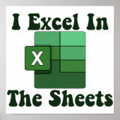 I Excel in Sheets - Excel Tabellenkalkulation Poster (Vorne)