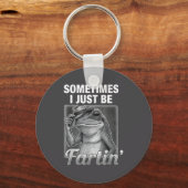 I Farting Frog Sometimes Just Fartin Fart Laugh Schlüsselanhänger (Vorderseite)