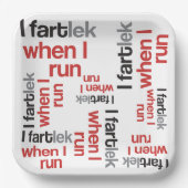 I FARTlek, wenn ich © lustiges laufendes Pappteller (Vorderseite)