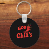 I Feel God In This Chili S Tonight. Schlüsselanhänger (Vorderseite)