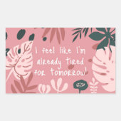 I Feel Like... Sticker (Vorderseite)