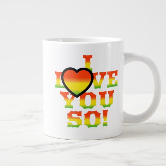 I FEEL LOVE FOR YOU Jumbo-Tasse (Rechts)