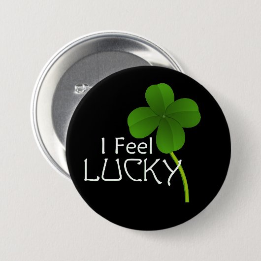 I Feel Lucky Vierblättriges Kleeblatt Button (Vorne & Hinten)