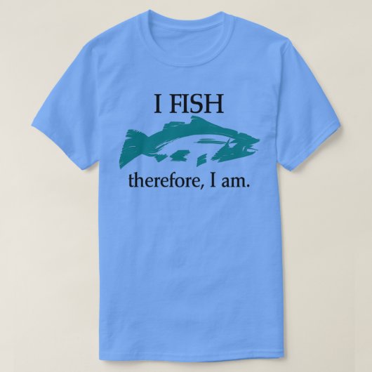 I Fischen Deshalb bin ich 1 T-Shirt (Design vorne)