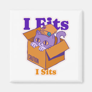 I Fit I Sits Magnet