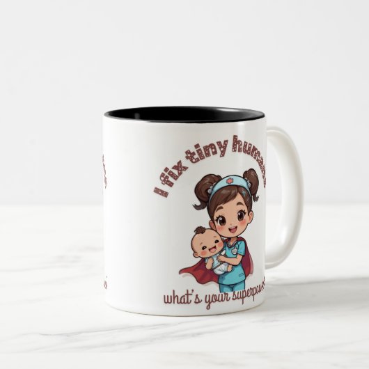 I Fix Tiny Humans,Cute Quote for Pediatrics Nurses Zweifarbige Tasse (VorderseiteRechts)