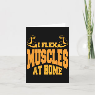 I Flex Muskeln bei Zuhause Bodybuilding Spaß Karte