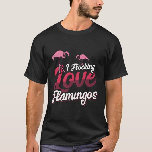 I Flocking Liebe Flamingos T-Shirt (Vorderseite)