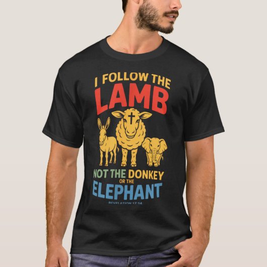 I Follow The Lamb Not The Or The Elephant Christia T-Shirt (Vorderseite)