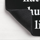 I Foring Hate My Chungus Life Mousepad (Ecke)