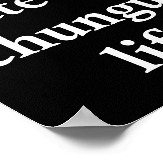 I Foring Hate My Chungus Life Poster (Ecke)