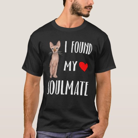 I Found My Soulmate Sphynx Cat  Best Friend T-Shirt (Vorderseite)
