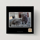 I fragt für einen Bruder Button (Vorderseite)